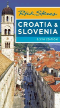 Croatia & Slovenia - Rick Steves